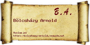 Bölcsházy Arnold névjegykártya